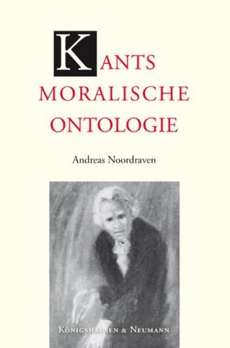 Kants moralische Ontologie 