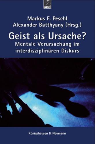 Geist als Ursache? 