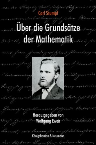 Carl Stumpf: Über die Grundsätze der Mathematik 