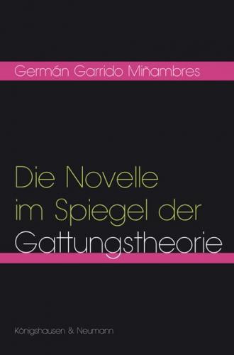Die Novelle im Spiegel der Gattungstheorie 
