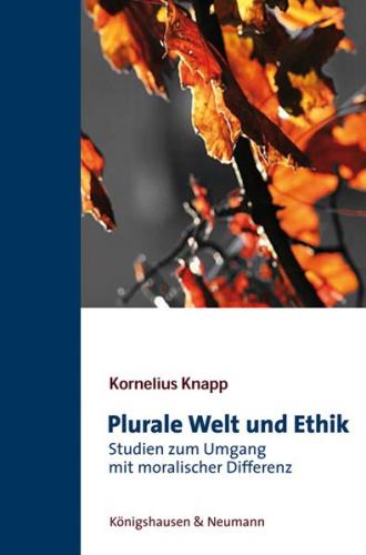 Plurale Welt und Ethik 