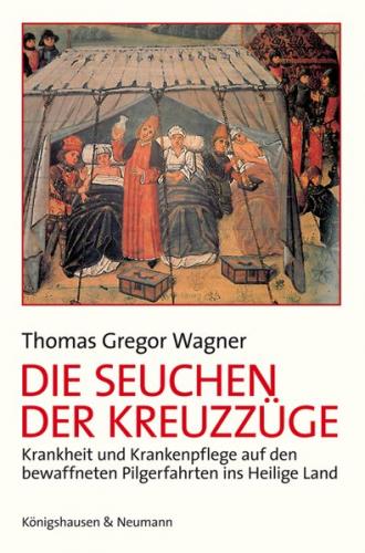 Die Seuchen der Kreuzzüge 