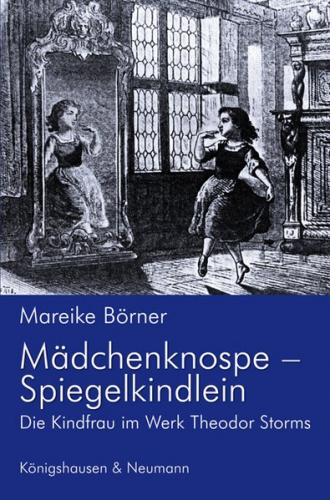 Mädchenknospe - Spiegelkindlein 