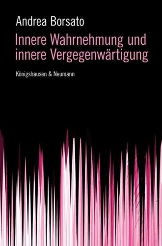 Innere Wahrnehmung und innere Vergegenwärtigung 