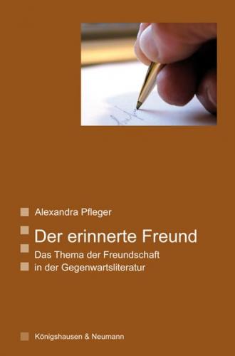 Der erinnerte Freund 