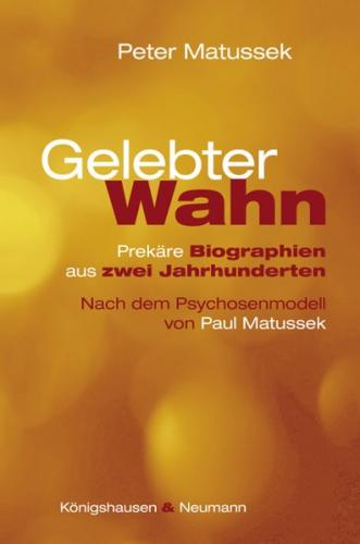 Gelebter Wahn 