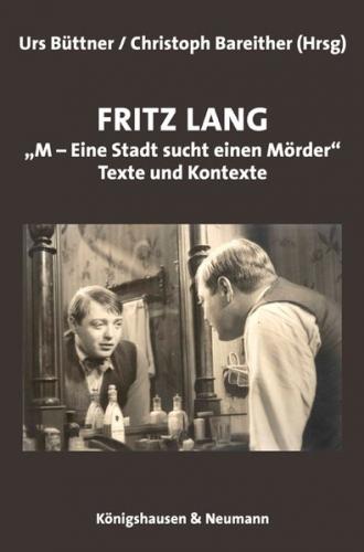 Fritz Lang „M – Eine Stadt sucht einen Mörder.“ 