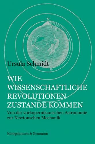 Wie wissenschaftliche Revolutionen zustande kommen 