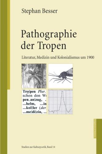 Pathographie der Tropen 
