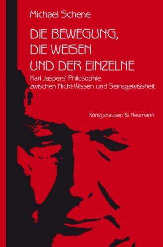 Die Bewegung, die Weisen und der Einzelne 