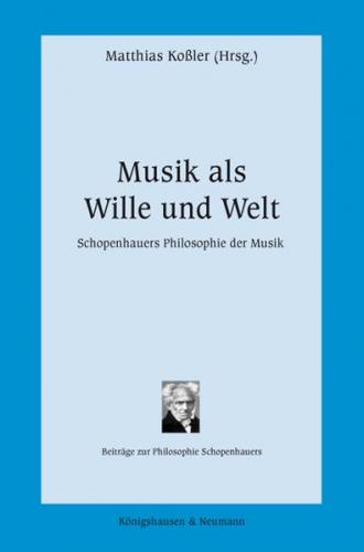 Musik als Wille und Welt 