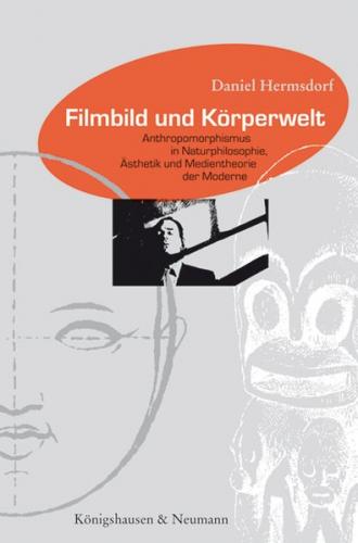 Filmbild und Körperwelt 