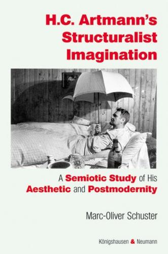 H. C. Artmann‘s Structuralist Imagination 
