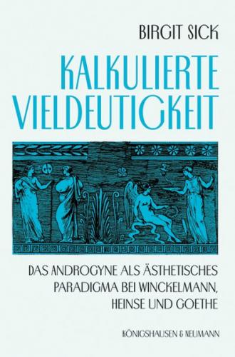 Kalkulierte Vieldeutigkeit 