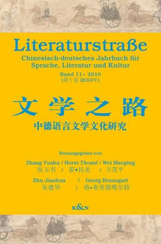 Chinesisch-deutsches Jahrbuch für Sprache, Literatur und Kultur / Literaturstraße 11 