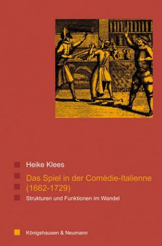 Das Spiel in der Comédie-Italienne (1662-1729) 