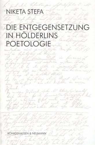 Die Entgegensetzung in Hölderlins Poetologie 