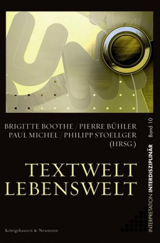 Textwelt – Lebenswelt 