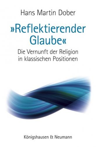"Reflektierender Glaube" 