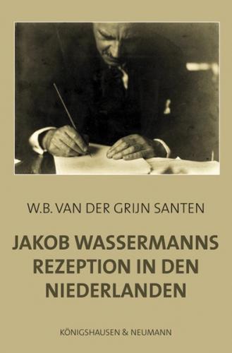 Jakob Wassermanns Rezeption in den Niederlanden 