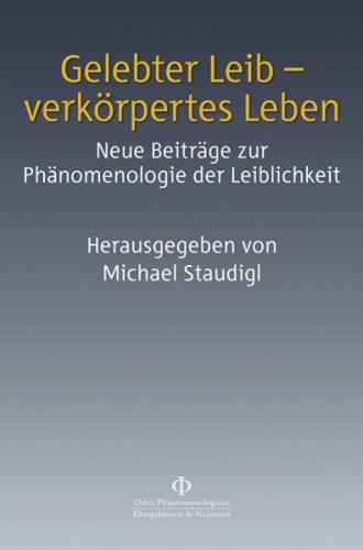 Gelebter Leib – verkörpertes Leben 