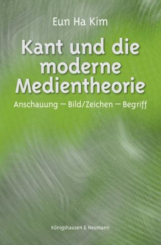 Kant und die moderne Medientheorie 