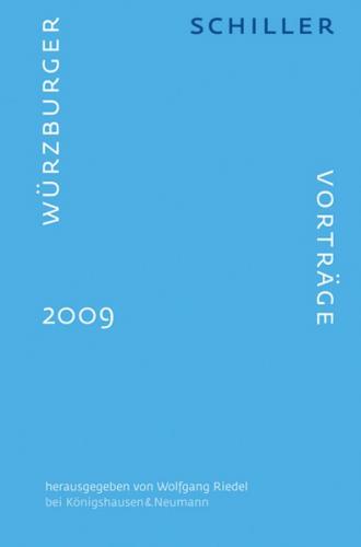 Würzburger Schiller Vorträge 2009 