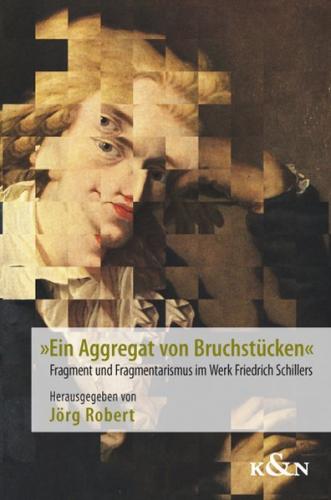 »Ein Aggregat von Bruchstücken« 