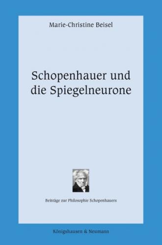 Schopenhauer und die Spiegelneurone 