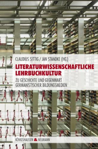Literaturwissenschaftliche Lehrbuchkultur 