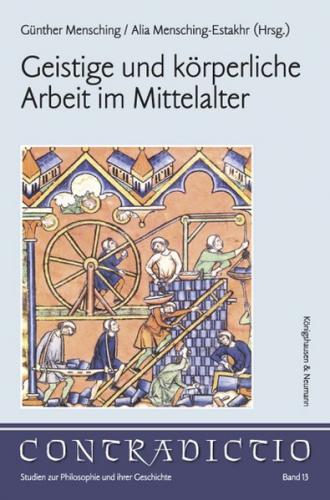Geistige und körperliche Arbeit im Mittelalter 