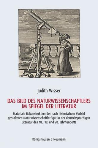 Das Bild des Naturwissenschaftlers im Spiegel der Literatur 