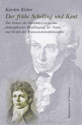 Der frühe Schelling und Kant 