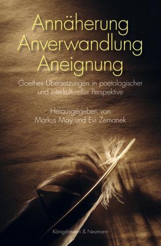 Annäherung - Anverwandlung - Aneignung 
