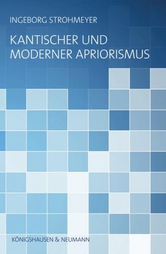 Kantischer und moderner Apriorismus 
