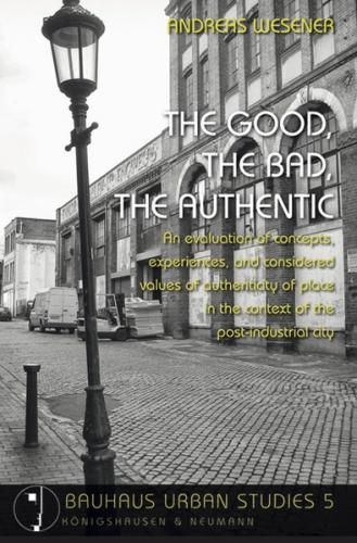 The Good, the Bad, the Authentic 