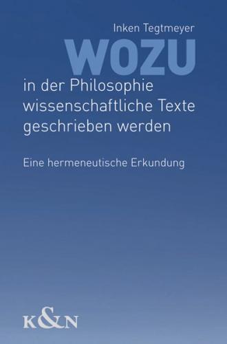 Wozu in der Philosophie wissenschaftliche Texte geschrieben werden 