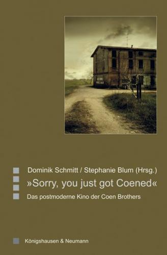 »Sorry, you just got Coened« 