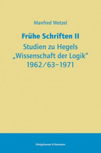 Frühe Schriften II 