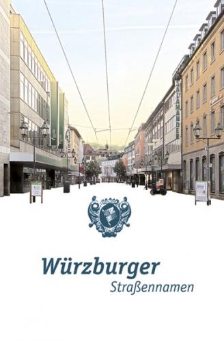 Würzburger Straßennamen 