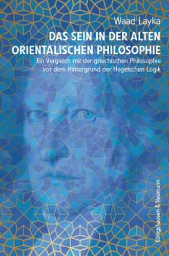 Das Sein in der alten orientalischen Philosophie 