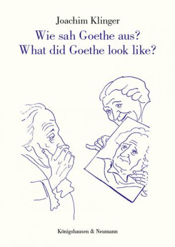 Wie sah Goethe aus? What did Goethe look like? 
