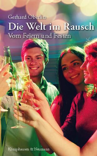 Die Welt im Rausch 