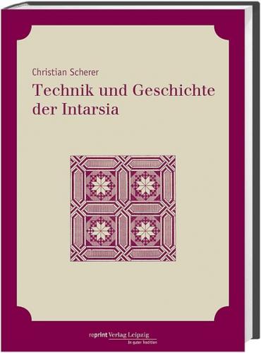 Technik und Geschichte der Intarsia 