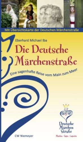 Die Deutsche Märchenstraße 