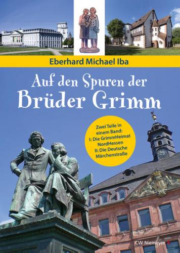 Auf den Spuren der Brüder Grimm 