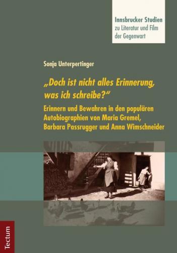 "Doch ist nicht alles Erinnerung, was ich schreibe?" 
