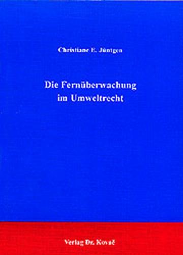 Die Fernüberwachung im Umweltrecht 