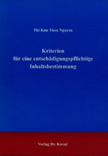 Kriterien für eine entschädigungspflichtige Inhaltsbestimmung 