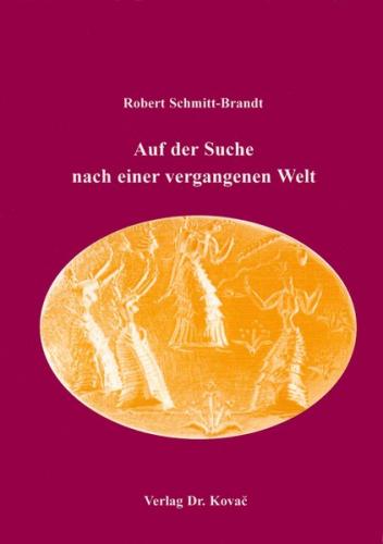 Auf der Suche nach einer vergangenen Welt 